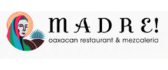 Madre! Oaxacan Restaurant and Mezcaleria logo