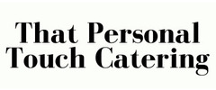 That Personal Touch Catering Logo