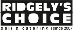 Ridgely's Choice Deli & Catering logo
