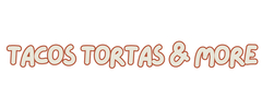 Tacos Tortas & More logo