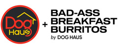 Dog Haus + Bad-Ass Breakfast Burritos logo