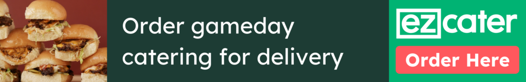 Order gameday catering for delivery. Order here. 