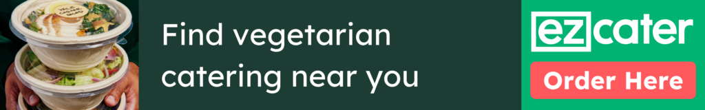 Find vegetarian catering near you. Order here.