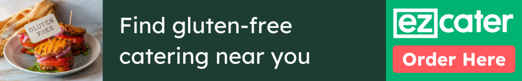 Find gluten-free catering near you. Order here.