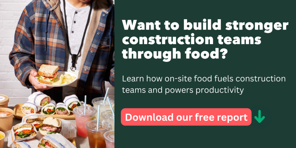 Learn how on-site food fuels construction teams and powers productivity
