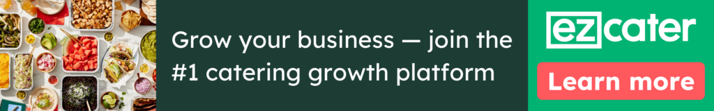 Grow your business - join the #1 catering growth platform. Learn more. 