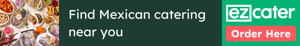 Find Mexican catering near you. Order here.