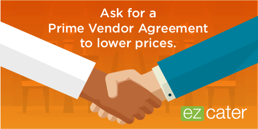 Ask for a prime vendor agreement